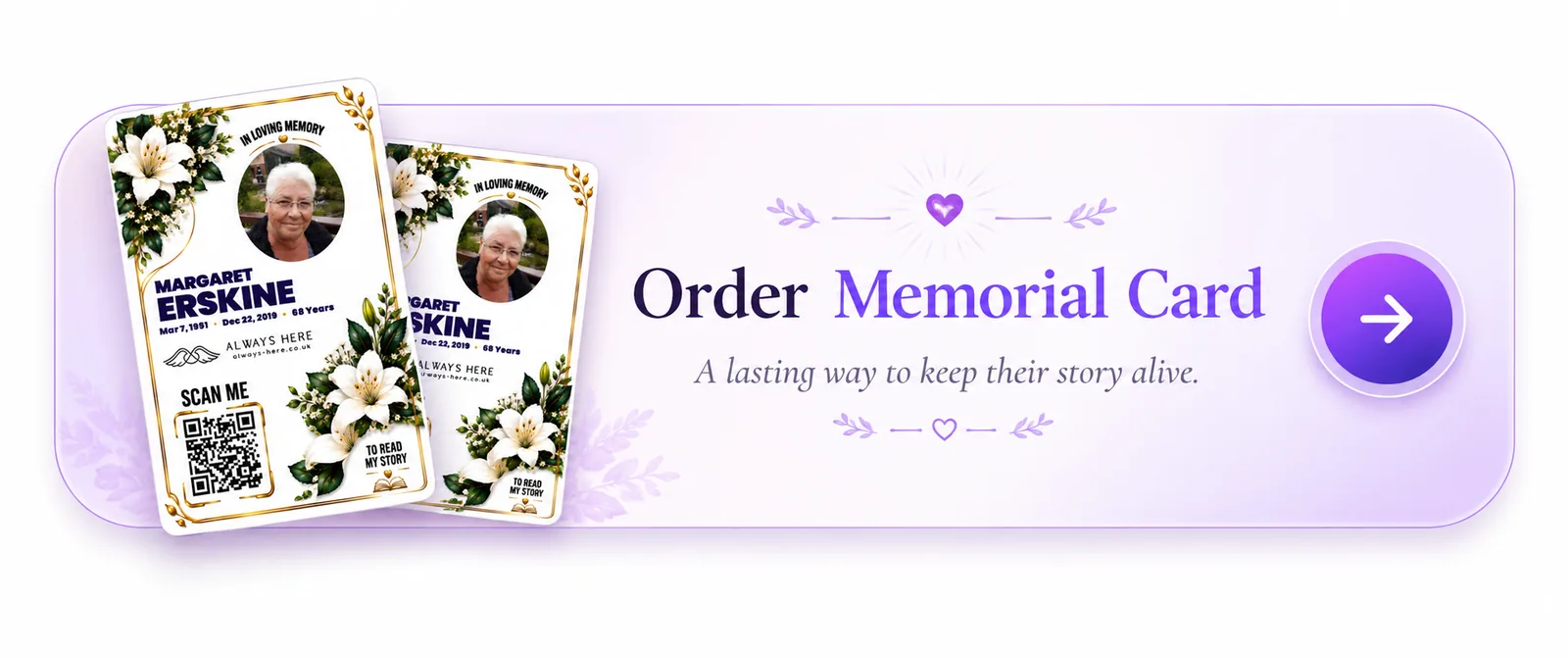 Order Memorial Card - A lasting way to keep their story alive.
